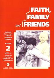 Cover of: Faith, Family And Friends: Early Childhood (Faith, Family & Friends)