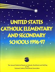 Cover of: U.S. Catholic Elementary & Secondary Schools, 1996-1997 | Mary Jo Milks