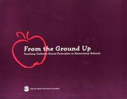 Cover of: From the Ground Up:  Teaching Catholic Social Principles in Elementary Schools