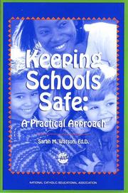 Cover of: Keeping Schools Safe: A Practical Approach