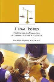 Cover of: Legal Issues for Coaches & Moderators by Mary Angela Shaugnnessy