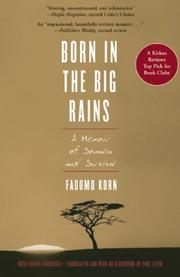 Born in the Big Rains by Fadumo Korn, Sabine Eichhorst