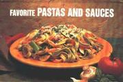 Cover of: Favorite Pastas and Sauces (Nitty Gritty Cookbooks)