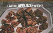 Cover of: Favorite Appetizer Recipes