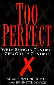 Cover of: Too Perfect: When Being in Control Gets Out of Control