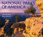 Cover of: National Parks of America 2002 Calendar by David Muench, Marc Muench