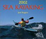 Cover of: Sea Kayaking Calendar 2002 by Joel Rogers - undifferentiated