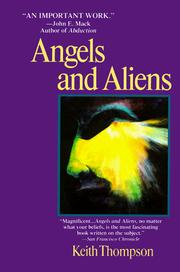 Cover of: Angels and Aliens by Keith Thompson