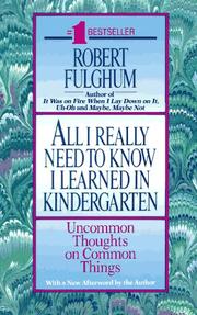 Cover of: All I really need to know I learned in kindergarten