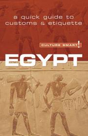 Cover of: Culture Smart! Egypt: A Quick Guide to Customs & Etiquette (Culture Smart)