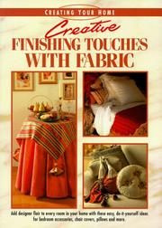 Cover of: Creative Finishing Touches With Fabric