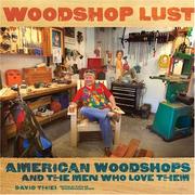 Cover of: Woodshop Lust by David Thiel