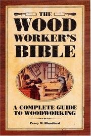 Cover of: The Woodworker's Bible by Percy W. Blandford