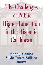 Cover of: The Challenges of Public Higher Education in the Hispanic Caribbean
