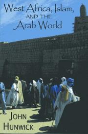 Cover of: West Africa, Islam and the Arab World | John O. Hunwick