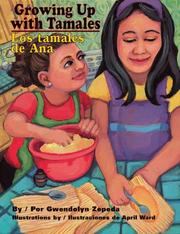 Cover of: Growing Up With Tamales / Los tamales de Ana