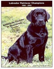 Cover of: Labrador Retriever Champions, 1996-2002 | 