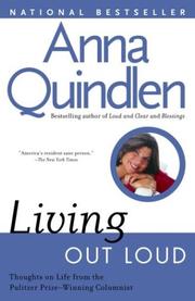 Cover of: Living out loud by Anna Quindlen