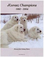 Cover of: Kuvasz Champions, 1992-2004