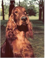 Cover of: Irish Setter Champions, 1991-2004 by Jan Linzy, Sharae Pata