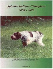Cover of: Spinone Italiano Champions, 2000-2005