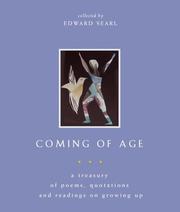 Cover of: Coming of Age: A Treasury of Poems, Quotations and Readings on Growing Up