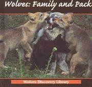 Cover of: Wolves: Family and Pack (Stone, Lynn M. Wolves Discovery Library.)