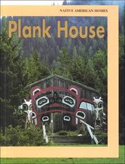 Cover of: Plank House (Native American Homes) by Dolores A. Dyer