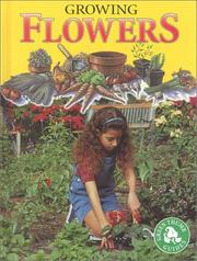 Cover of: Growing Flowers (Maurer, Tracy, Green Thumb Guides.)