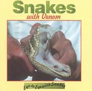 Cover of: Snakes With Venom (Stone, Lynn M. Eye to Eye With Snakes.) by Lynn M. Stone