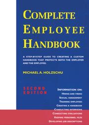 The Complete Employee Handbook by Michael Holzschu