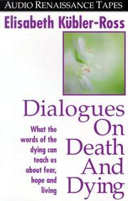 Cover of: Dialogues on Death and Dying