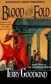 Cover of: Blood of the Fold (Sword of Truth, Book 3) by Terry Goodkind