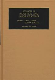 Cover of: Advances in Industrial and Labor Relations 1994 (Advances in Industrial and Labor Relations)