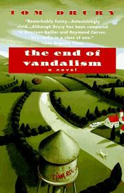 Cover of: End of Vandalism by Tom Drury