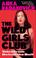 Cover of: Wild Girls Club