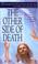 Cover of: The other side of death