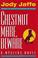Cover of: Chestnut mare, beware