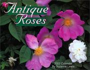 Cover of: Antique Roses Calendar 2002 | 