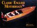 Cover of: Classic English Motorboats 2002 Calendar