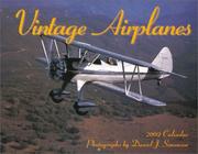 Cover of: Vintage Airplanes 2002 Calendar | Daniel J. Simonsen