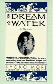 The Dream of Water by Kyoko Mori