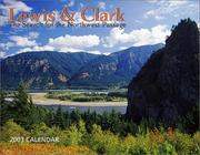 Cover of: Lewis & Clark 2003 Calendar: The Search for the Northwest Passage