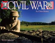 Cover of: Civil War 2004 Calendar | Chris Heisey