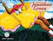 Cover of: Art of Jonathan Green 2004 Calendar