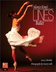 Cover of: Alonzo King's Lines Ballet 2004 Calendar