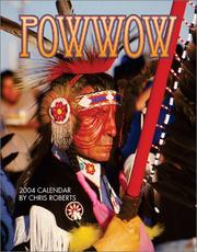 Cover of: Powwow 2004 Calendar by Chris Roberts