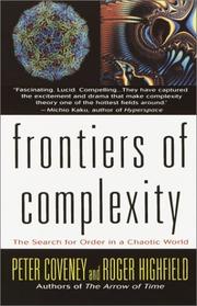 Cover of: Frontiers of Complexity: The Search for Order in a Chaotic World