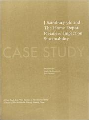 Cover of: The Business of Sustainable Forestry Case Study - J Sainsbury plc and The Home Depot: J Sainsbury Plc And The Home Depot Retailers' Impact On Sustainability ... Forestry; Analyses and Case Studies)