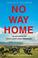 Cover of: No Way Home